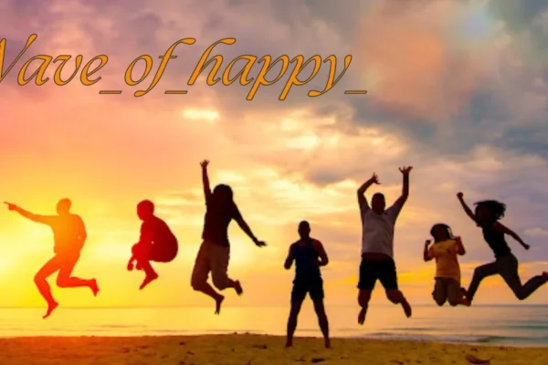 A wave_of_happy Cultivating and Sustaining a Life of Joy