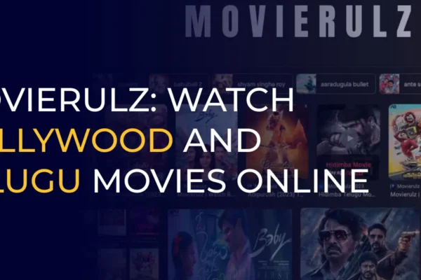 A complete guide to Movierulz covering movie downloads, online streaming, and alternatives.